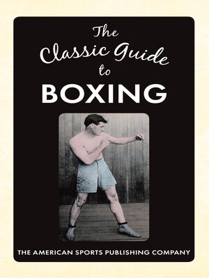 cover image of The Classic Guide to Boxing